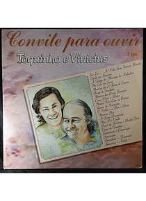 Toquinho E Vinicius* – Convite Para Ouvir Toquinho E Vinicius