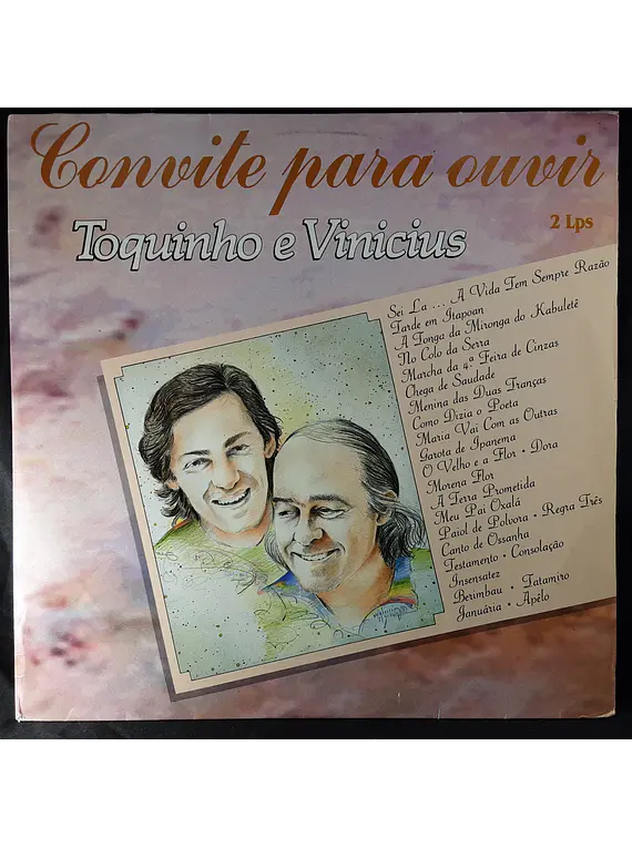 Toquinho E Vinicius* – Convite Para Ouvir Toquinho E Vinicius