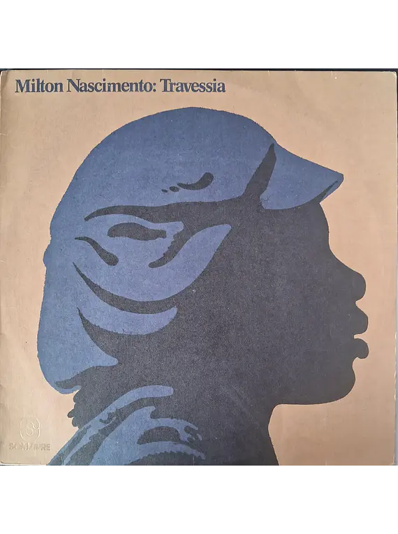 Milton Nascimento – Travessia (1º LP de Milton)