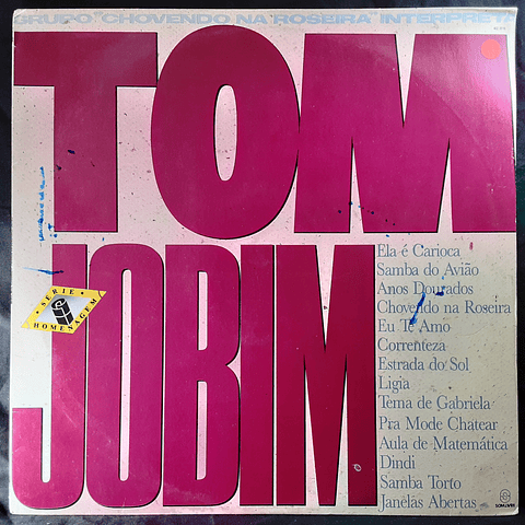 Chovendo Na Roseira – Interpreta Tom Jobim