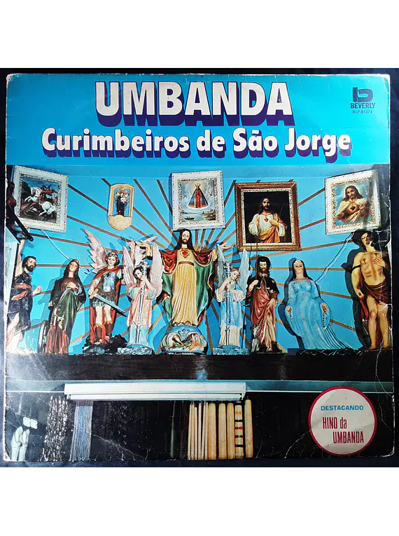 Curimbeiros De São Jorge – Umbanda