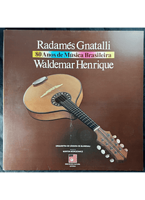 Radamés Gnattali, Waldemar Henrique, Orquestra de Câmara de Blumenau – Radamés Gnattali & Waldemar Henrique