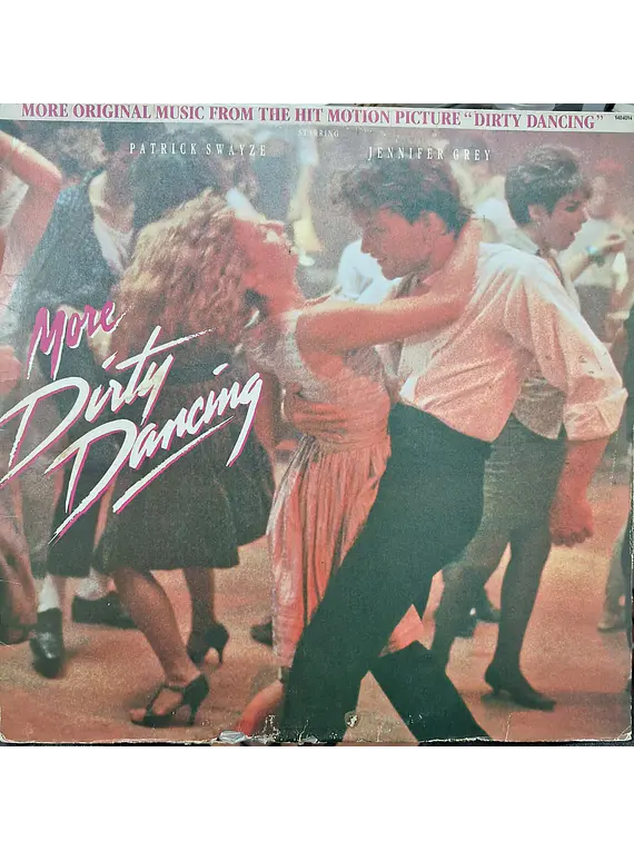 Various – More Dirty Dancing (More Original Music From The Hit Motion Picture 