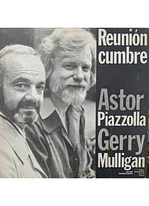 Astor Piazzolla, Gerry Mulligan – Reunión Cumbre