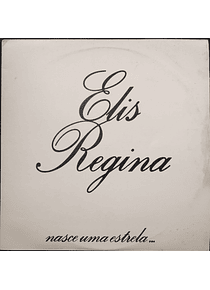 Elis Regina – Nasce Uma Estrela...