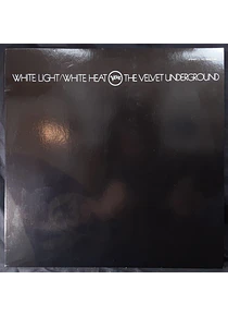 The Velvet Underground – White Light/White Heat