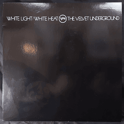 The Velvet Underground – White Light/White Heat