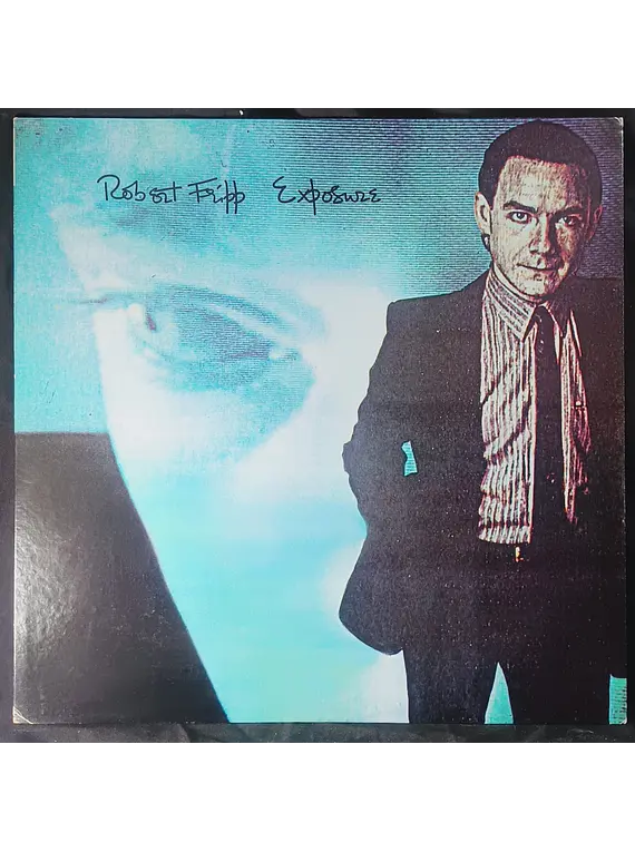 Robert Fripp – Exposure (Ed. Japón)