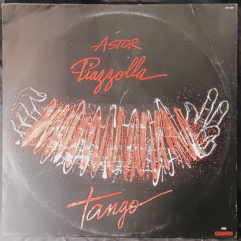 Leo Brouwer / Marc Grauwels / Guy Lukowski / Cacho Tirao / The Liège Philharmonic Orchestra* And Astor Piazzolla – Tango