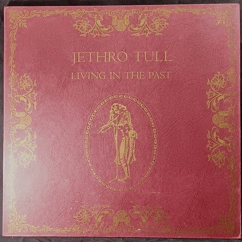 Jethro Tull – Living In The Past