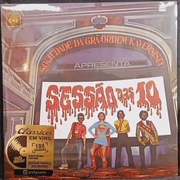 Sociedade Da Grã-Ordem Kavernista – Apresenta: Sessão Das 10