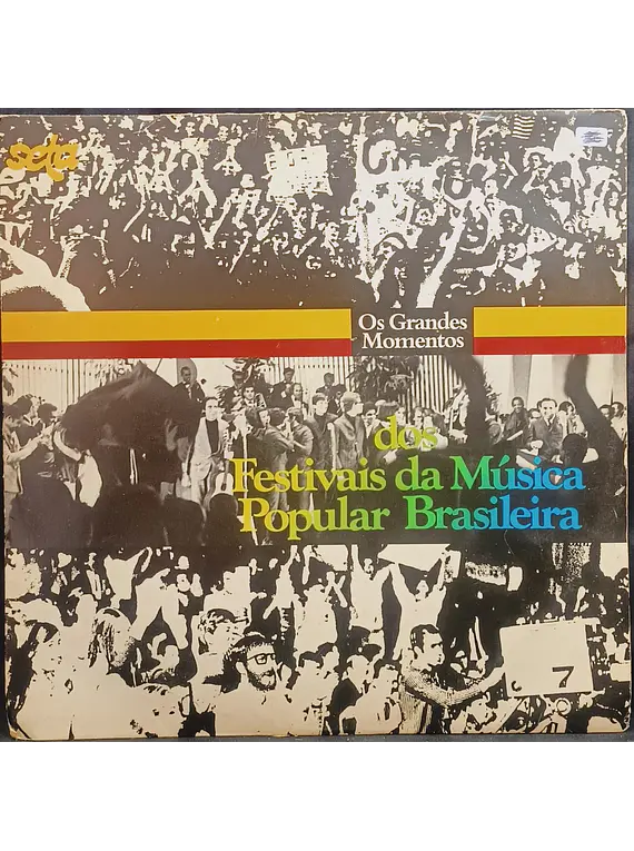 Os Grandes Momentos Dos Festivais Da Música Popular Brasileira