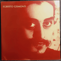 Egberto Gismonti – Corações Futuristas