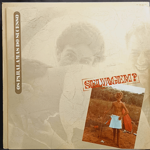 Os Paralamas Do Sucesso – Selvagem?