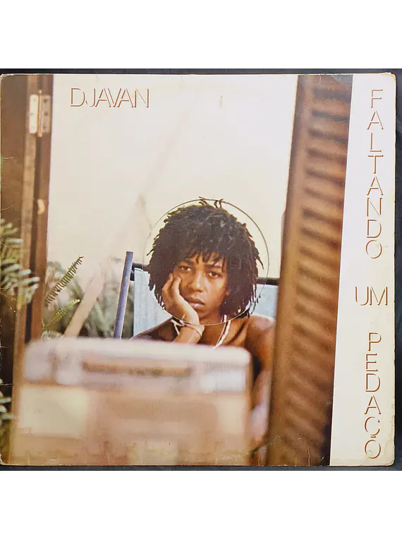 Djavan – Faltando Um Pedaço