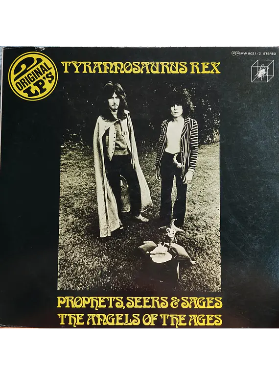 Tyrannosaurus Rex – Prophets, Seers & Sages, The Angels Of The Ages / My People Were Fair And Had Sky In Their Hair... But Now They're Content To Wear Stars On Their Brows