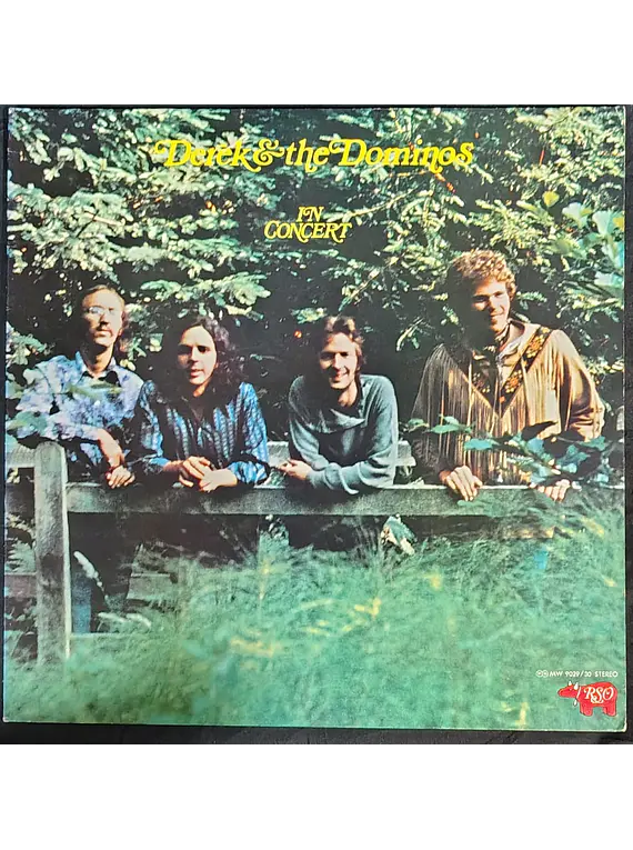 Derek & The Dominos – In Concert