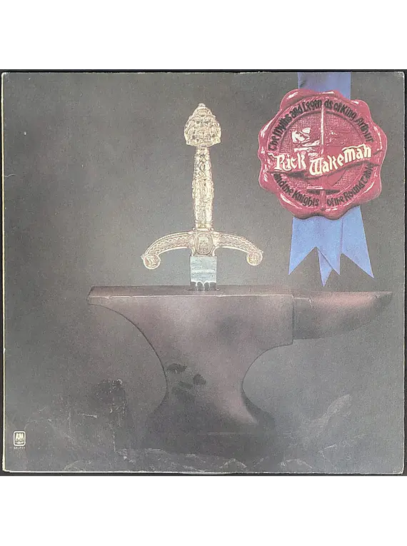 Rick Wakeman – The Myths And Legends Of King Arthur And The Knights Of The Round Table