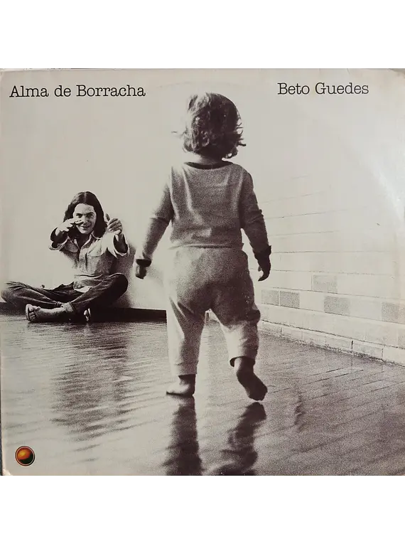 Beto Guedes – Alma De Borracha