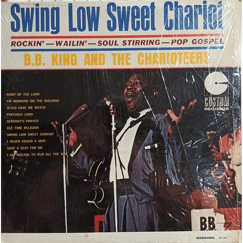 B.B. King – Swing Low Sweet Chariot
