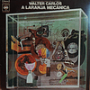Walter Carlos – A Laranja Mecânica