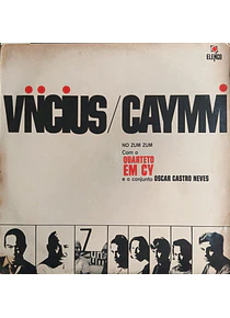 Vinicius* / Caymmi* Com O Quarteto Em Cy E O Conjunto Oscar Castro Neves – No Zum Zum