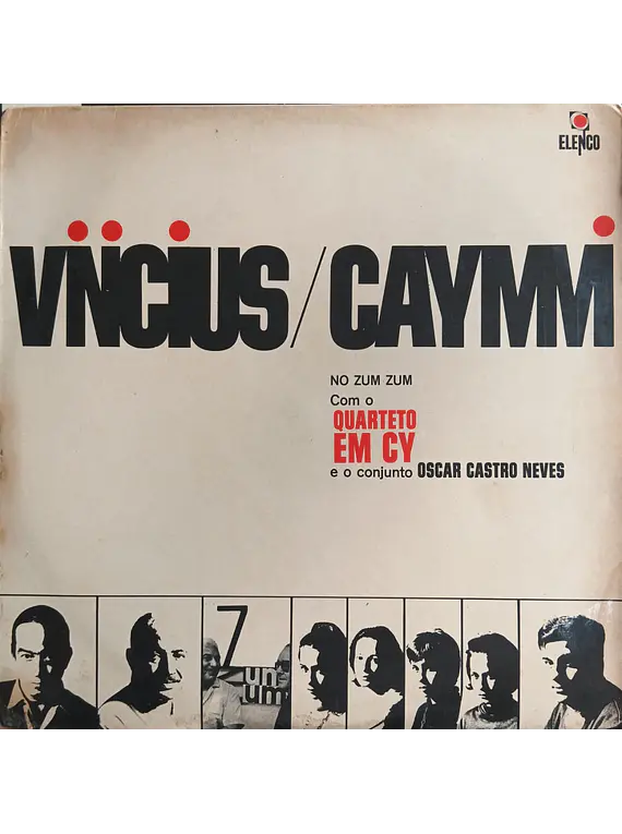 Vinicius* / Caymmi* Com O Quarteto Em Cy E O Conjunto Oscar Castro Neves – No Zum Zum