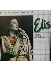 Elis Regina – Nada Será Como Antes (Elis Interpreta Milton Nascimento)