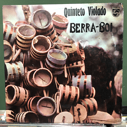 Quinteto Violado – Berra Boi