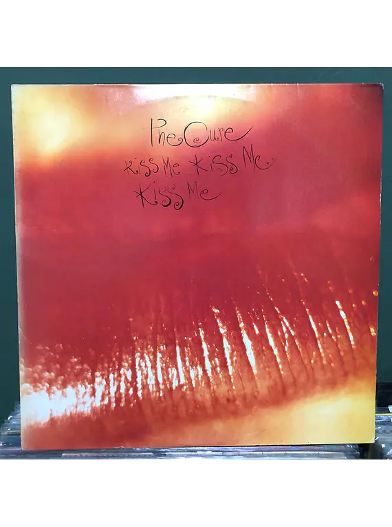Cure, The – Kiss Me Kiss Me Kiss Me