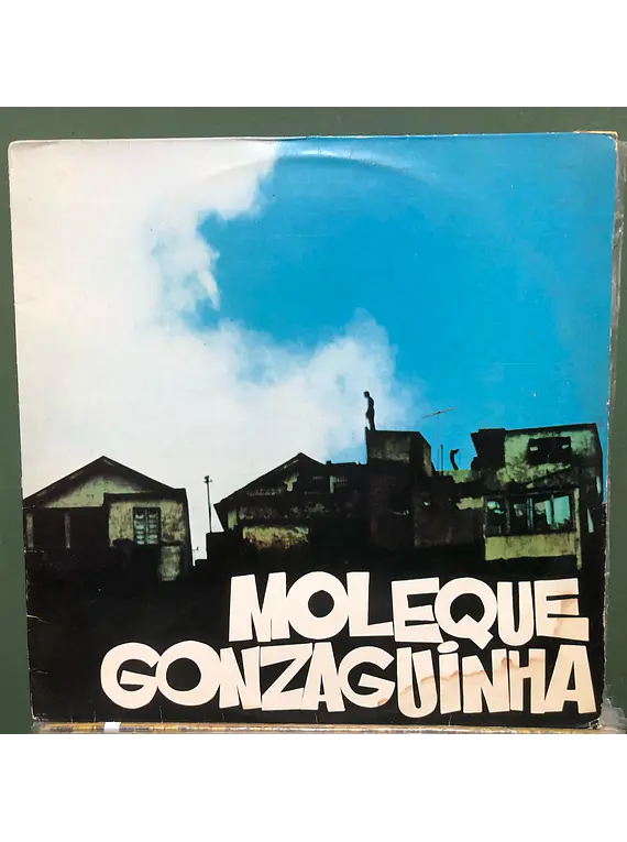 Gonzaguinha – Moleque