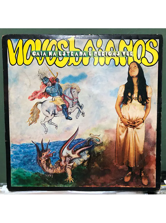 Novos Baianos - Caia na Estrada e Perigas Ver