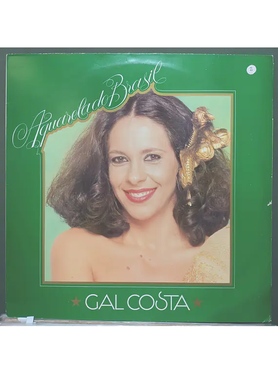 Gal Costa – Aquarela Do Brasil