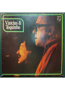 Toquinho & Vinícius – Vinícius & Toquinho
