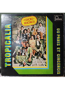 Tropicália Ou Panis Et Circencis