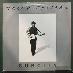 Tracy Chapman – Subcity