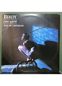 Peter Gabriel – Birdy, Music From The Film / Trilha Sonora Original Do Filme Asas Da Liberdade