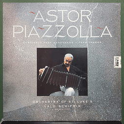 Piazzolla - Orchestra Of St. Luke's, Lalo Schifrin – Concierto Para Bandoneón / Tres Tangos