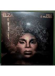 Elza Soares – Deus É Mulher