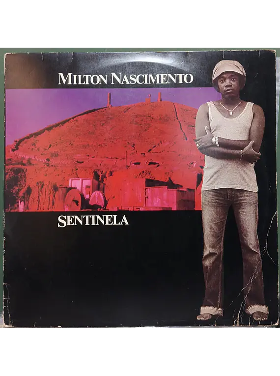 Milton Nascimento – Sentinela