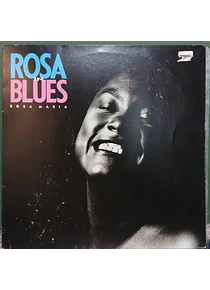 Rosa Maria – Rosa In Blues