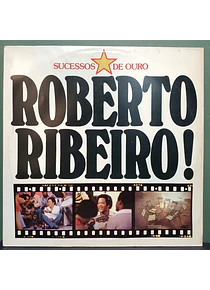 Roberto Ribeiro – Sucessos De Ouro