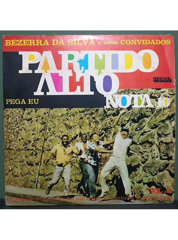 Bezerra Da Silva – Partido Alto Nota 10 Vol. 2