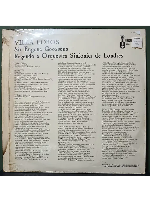 Villa-Lobos* / Ginastera* - Sir Eugene Goossens Conducting The London Symphony Orchestra* – The Little Train Of The Caipira / Estancia - Panambi