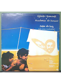 Egberto Gismonti & Academia De Danças – Feixe De Luz "Todo Começo É Involuntário"