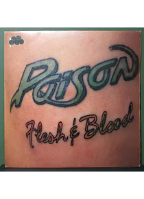 Poison – Flesh & Blood