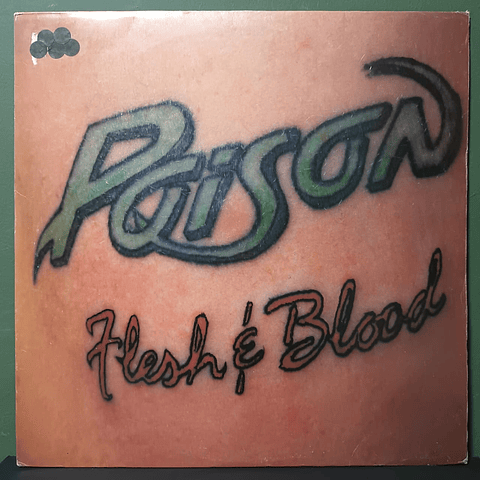 Poison – Flesh & Blood
