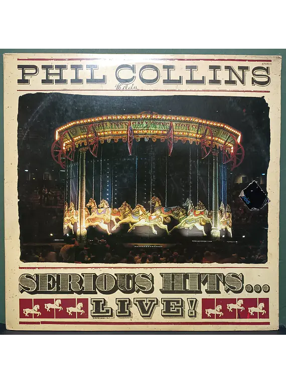 Phil Collins – Serious Hits...Live!
