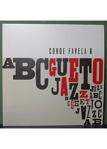 Conde Favela Sexteto – ABC Gueto Jazz