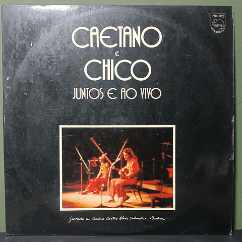 Caetano E Chico – Juntos E Ao Vivo